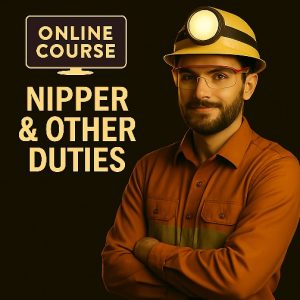 Nipper & Important Underground Duties