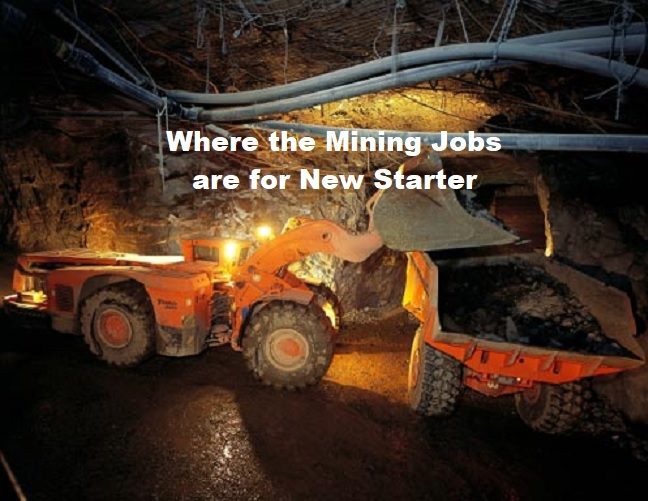 Where the Mining Jobs are for New Starter