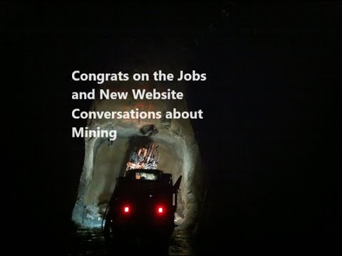 Congrats on the Jobs and New Website! Conversations about Mining