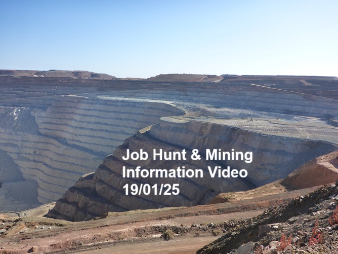 Mining Job Hunt Video 19/01/25